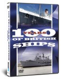 One Hundred Years of British Ships