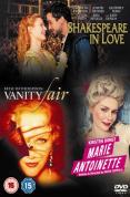 Shakespeare In Love/Marie Antoinette/Vanity Fair