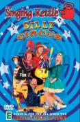 The Singing Kettle - Silly Circus