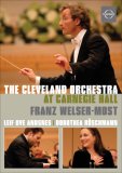 The Cleveland Orchestra At Carnegie Hall [2006]