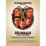 Scissor Sisters - Hurrah, A Year Of Ta-Dah