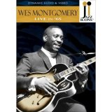 Jazz Icons - Wes Montgomery - Live In '65 [2007]