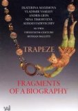 Bolshoi Ballet - Trapeze/Fragments of a Biography (Maximova) [1985]