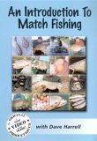 An Introduction To Match Fishing [2005]