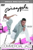 Pineapple Studio - Dance Masterclass - Commercial Jazz