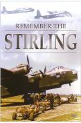 Remember The Stirling