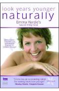 Look Years Younger Naturally - Emma Hardie - Natural Lifting Facial