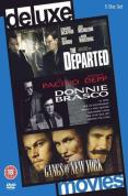 The Departed/Donnie Brasco/Gangs of New York