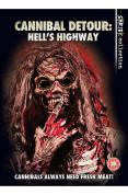 Cannibal Detour: Hell's Highway
