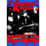 Slaughter And The Dogs - Manchester 101