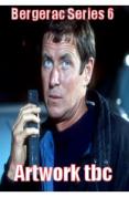 Bergerac - Series 6