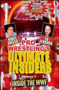 Ultimate Insiders - Inside The WWF