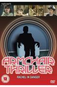 Armchair Thiller - Rachel In Danger