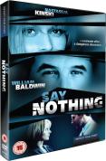 Say Nothing