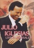 Julio Iglesias - Live in Jerusalem