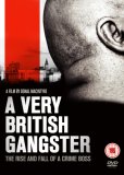A Very British Gangster [2008]