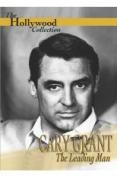 The Hollywood Collection - Cary Grant - The Leading Man