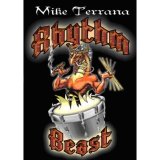 Mike Terrana - The Rhythm Beast