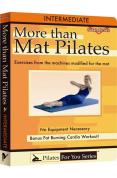 More Than Mat Pilates - Intermediate [2007]
