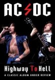 AC/DC- Highway To Hell: Classic Album Under Review [2007]