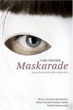 Carl Nielsen - Maskarade [2006]