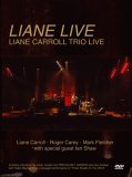 Liane Carroll - Liane Carroll Trio Live