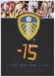 Leeds United - 15 The First 15 Games