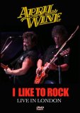 April Wine - I Like To Rock - Live In London