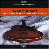 Marc Ribot - La Corde Perdue [2007]