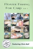 Floater Fishing For Carp - Vol. 1 [2005]
