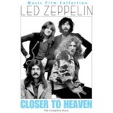 Led Zeppelin: Closer To Heaven [2007]