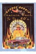 George Barris - Cruisin' Back To The 50s