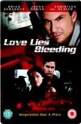 Love Lies Bleeding [2008]