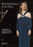 Bach Performance on Piano/Angela Hewitt Live [2008]