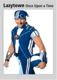 Lazytown - Once Upon A Time In Lazytown