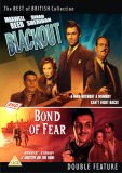 Blackout/Bond Of Fear