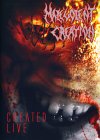 Malevolent Creation - Created Live