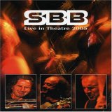 Sbb - Live in Theatre 2005 [CD + DVD]
