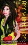 Amy Winehouse - the Girl Done Good [2007]
