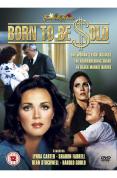 Born To Be Sold