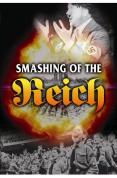 The Smashing Of The Reich