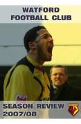 Watford FC - Season Review 2007/08