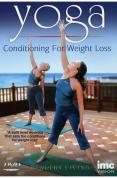 Yoga Conditioning for Weight Loss