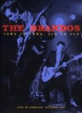 The Brandos - Town To Town, Sun To Sun