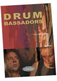 Drumbassadors, Vol. 1