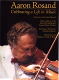 Aaron Rosand - Celebrating a Life in Music [2007]