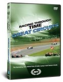 Racing Through Time - Great Circuits - Nurburgring, Silverstone & Monaco