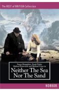 Neither The Sea Nor The Sand [1972]