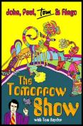 The Tomorrow Show With Tom Snyder - John, Paul, Tom And Ringo [2006]