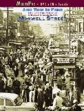 And This Is Free - The Life And Times Of Chicago's Legendary Maxwell street [2008]